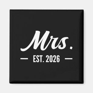 Mrs Est 2026 Married Promoted to Mr and Mrs Magnet