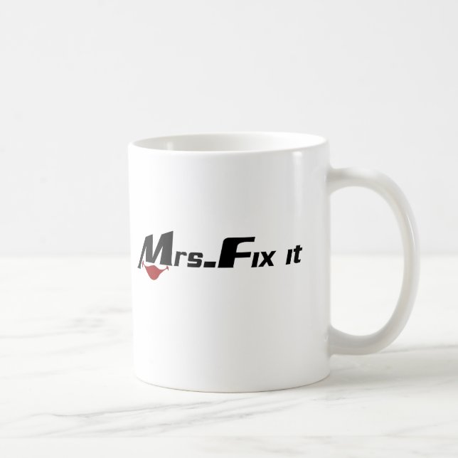 Mrs Fix It Coffee Mug (Right)