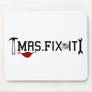 Mrs Fix it Mouse Mat
