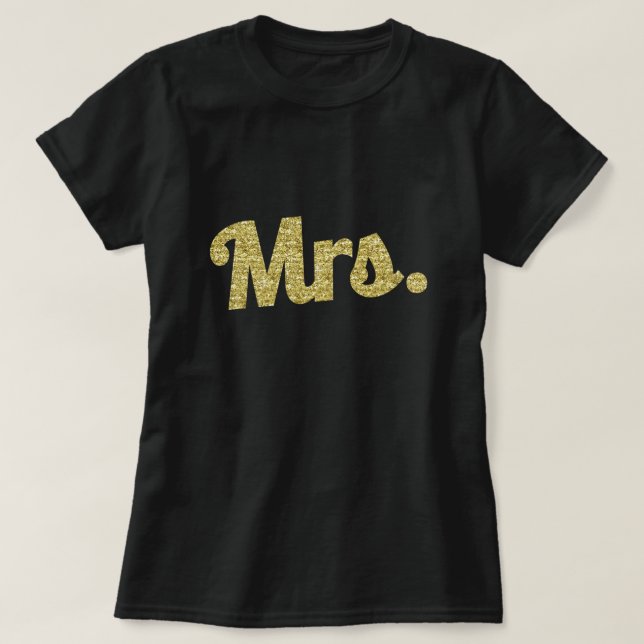 Mrs. Gold Glitter Women's shirt (Design Front)