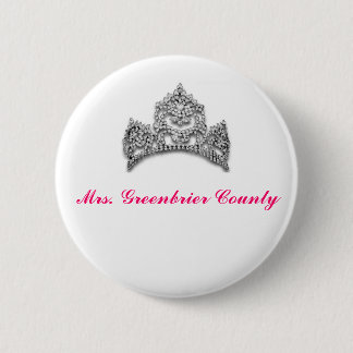 Mrs. Greenbrier County Button
