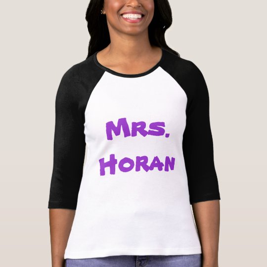 Mrs. Horan T-Shirt