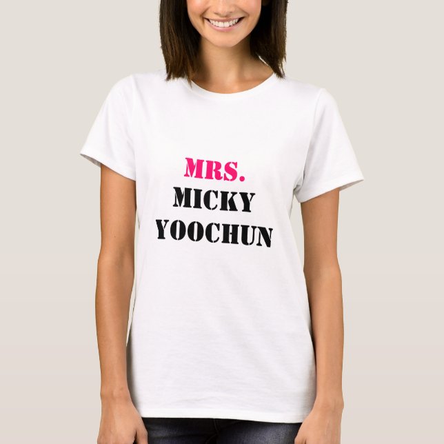 MRS., MICKY YOOCHUN T-Shirt (Front)