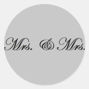 Mrs. & Mrs.   Classic Round Sticker
