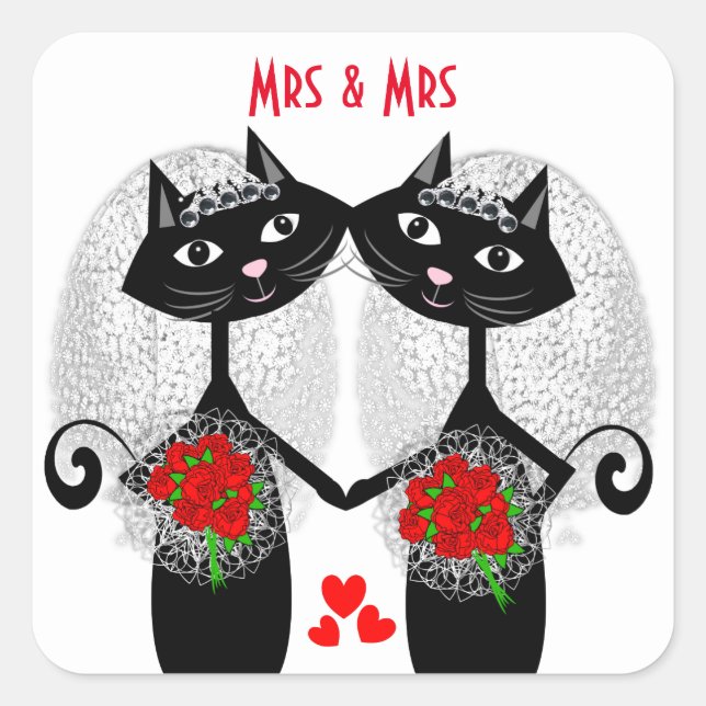 Mrs + Mrs Lesbian Marriage Cat Cute Brides Wedding Square Sticker (Front)