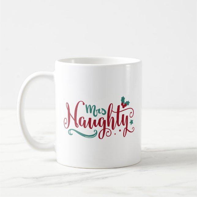Mrs Naughty Coffee Mug (Left)