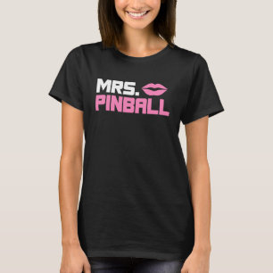 Mrs Pinball slot machine gamer partner look men T-Shirt