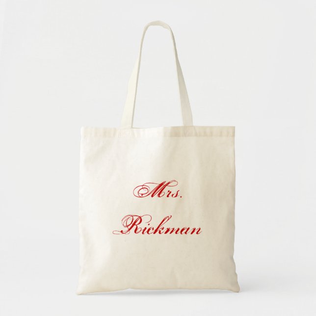 Mrs. Rickman Tote Bag (Front)