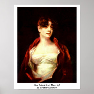 Mrs. Robert Scott Moncrieff By Sir Henry Raeburn Poster