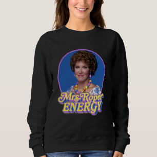 Mrs Roper Energy Helen Roper Three's Company Retro Sweatshirt