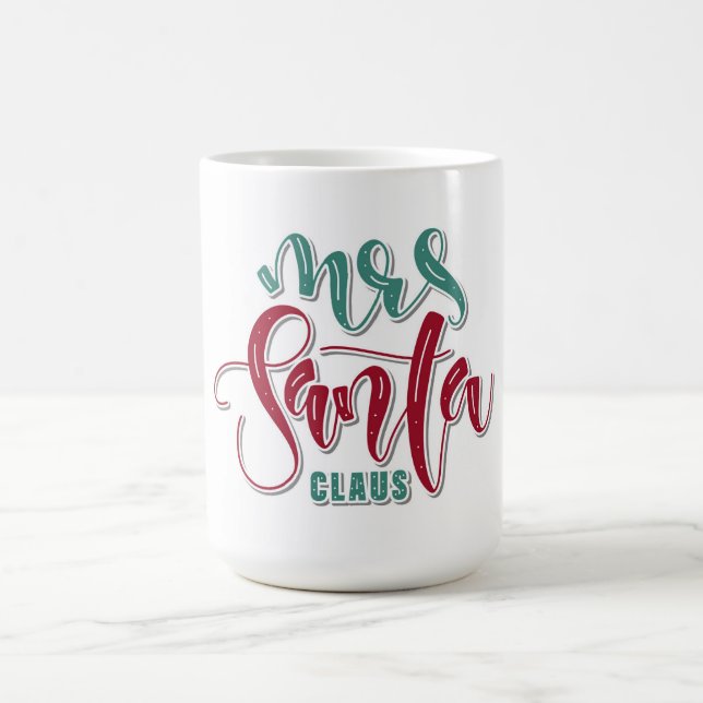Mrs. Santa Claus Coffee Mug (Center)