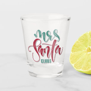 Mrs. Santa Claus Typography Shot Glass