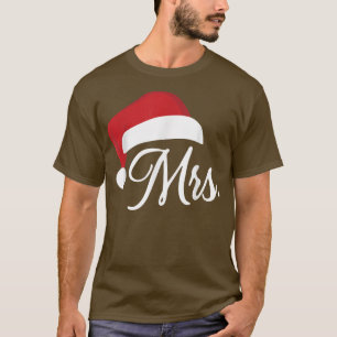Mrs Santa Hat Christmas Couples Matching His And H T-Shirt