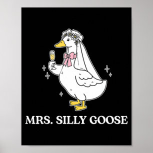 Mrs silly bride goose couple matching wedding poster