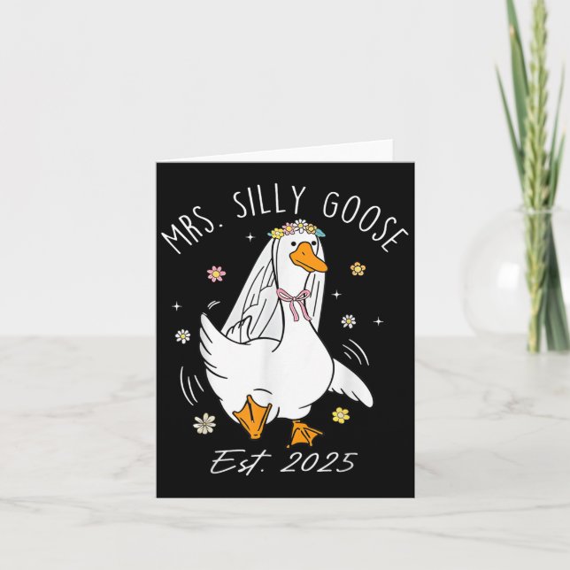 Mrs. Silly Goose Couple Matching Wedding Funny Bri Card (Front)