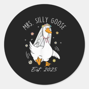 Mrs. Silly Goose Couple Matching Wedding Funny Bri Classic Round Sticker