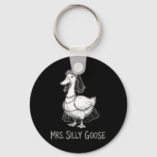 Mrs Silly Goose Funny Wedding Gown Engagement Key Ring