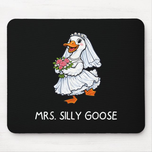 Mrs Silly Goose Wedding Bachelor Party Funny Mouse Mat (Front)