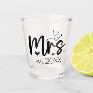 Mrs. typography with a heart and crown shot glass