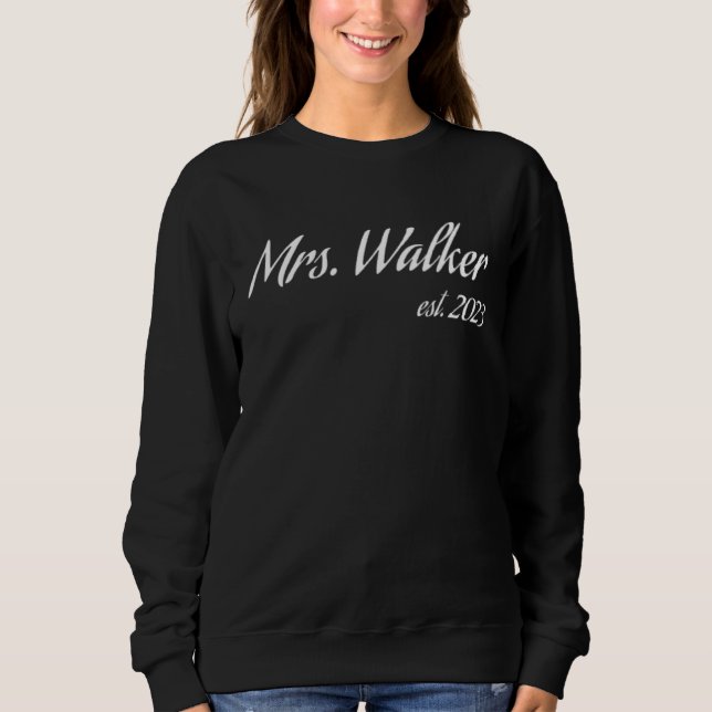 Mrs. WALKER 2023 new bride bridal shower wedding Sweatshirt (Front)