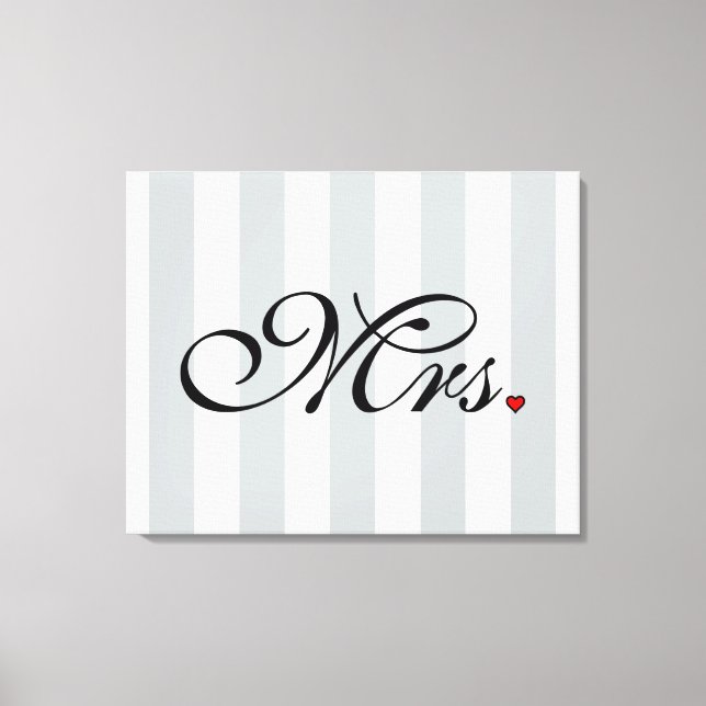 Mrs. Wife Bride Click to Customise Colour Stripes Canvas Print (Front)