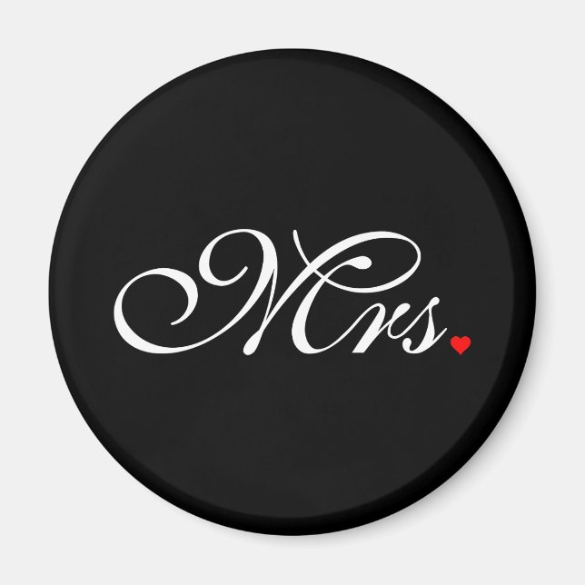 Mrs. Wife Bride His Hers Newly Weds Magnet (Front)