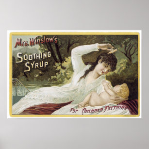 Mrs Winslows Soothing Syrup Poster