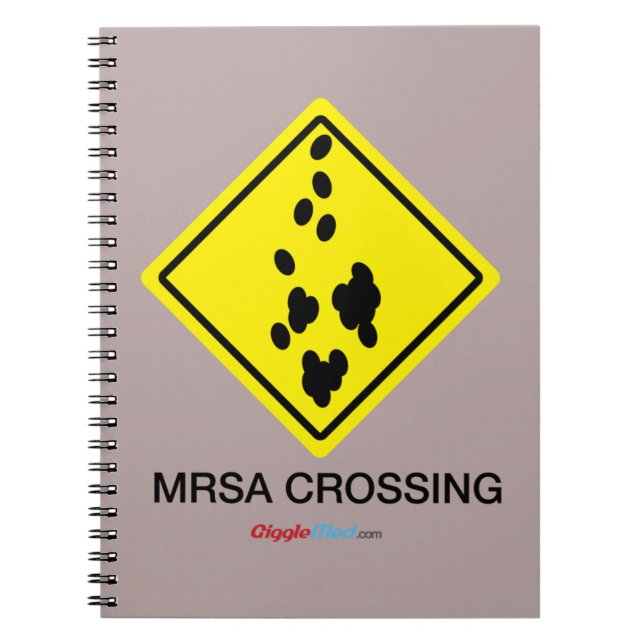 MRSA Crossing Sign Notebook (Front)