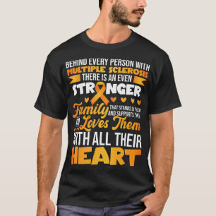 MS Awareness Family Multiple Sclerosis Support T-Shirt