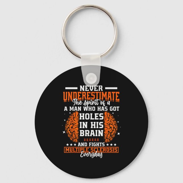 Ms Awareness Funny Multiple Sclerosis Awareness Fu Key Ring (Front)