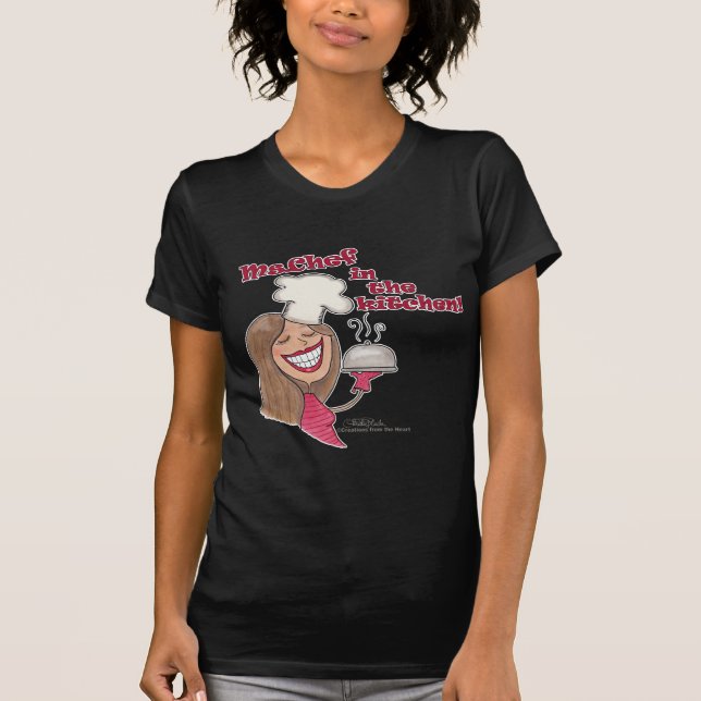 Ms.Chef  in the kitchen T-Shirt (Front)