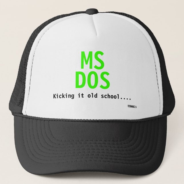 MS, DOS, Kicking it old school...., Iceman2.0 Trucker Hat (Front)