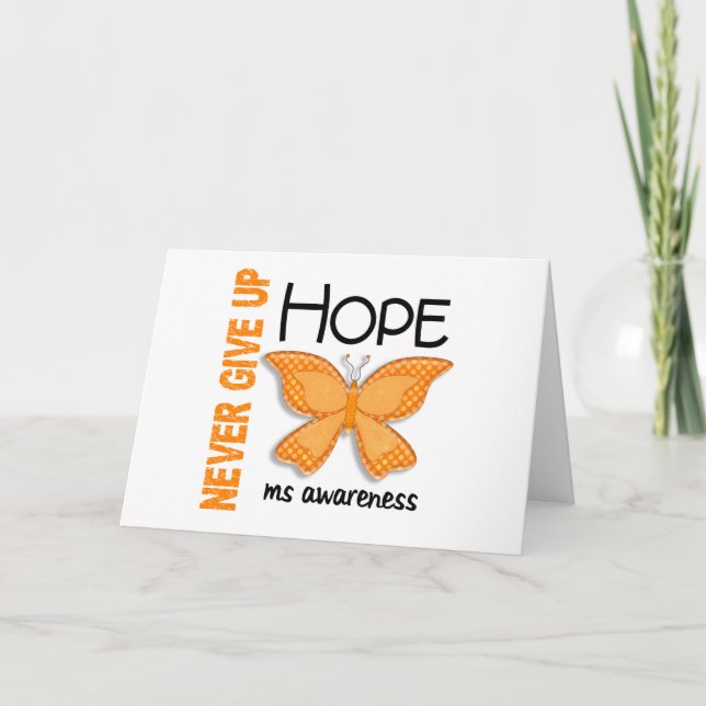 MS Never Give Up Hope Butterfly 4.1 Card (Front)