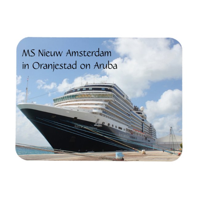 MS Nieuw Amsterdam Cruise Ship on Aruba Caribbean Magnet (Horizontal)