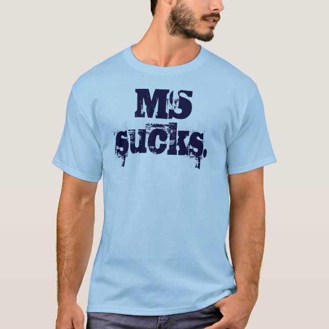 MS sucks. - Customised T-Shirt (Front)