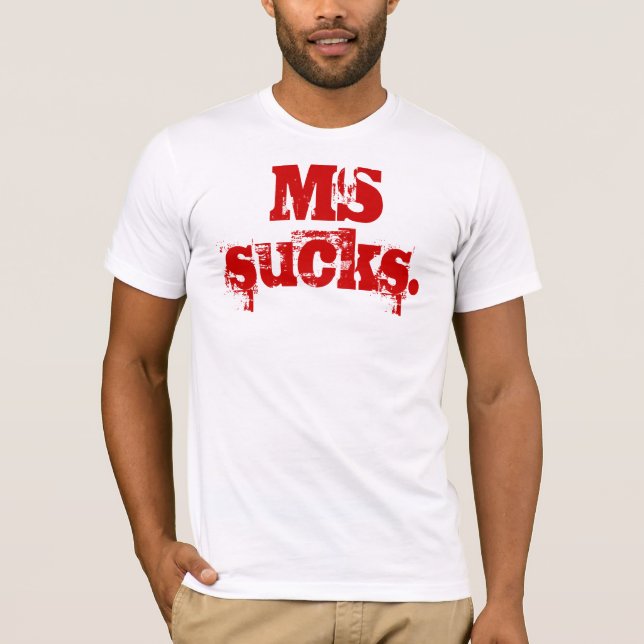 MS sucks. T-Shirt (Front)