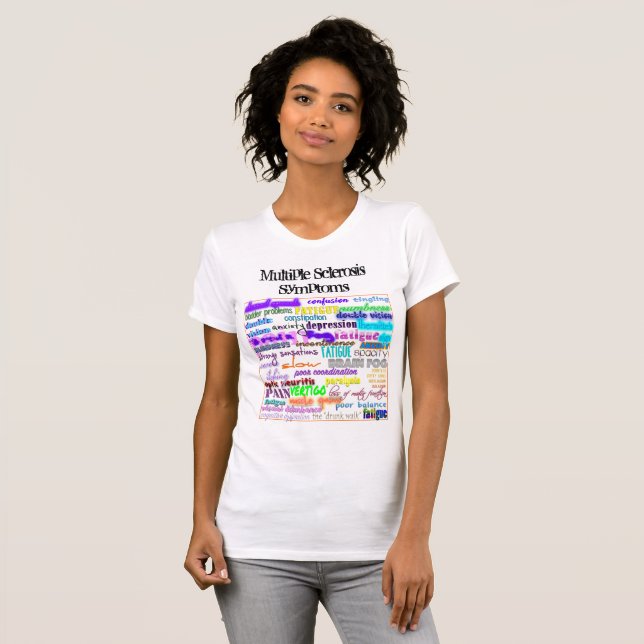 MS Symptoms T-Shirt (Front Full)