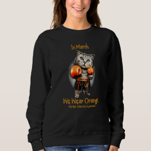 Ms Unbreakable In March We Wear Orange Multiple Sc Sweatshirt
