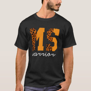 MS Warrior Leopard Print Motivational Support Scle T-Shirt