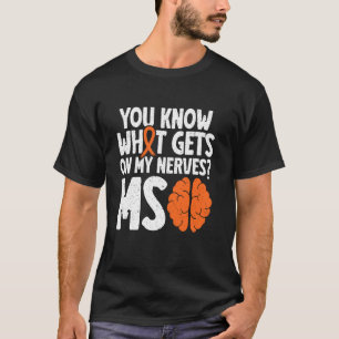 MS Warrior Multiple Sclerosis Awareness T-Shirt