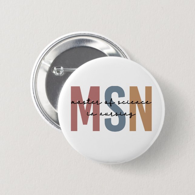 MSN Master of Science in Nursing Graduation 6 Cm Round Badge (Front & Back)