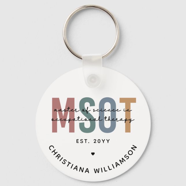 MSOT Master of Science in Occupational Therapy Key Ring (Front)
