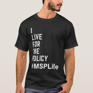 Msp Bylaws Hospital Policy Credentialing Cpmsm Cpc T-Shirt