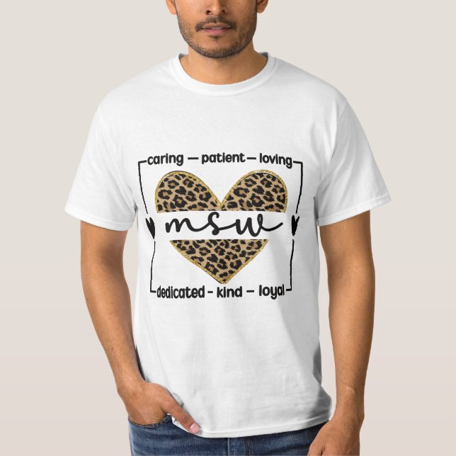 MSW Appreciation Social Worker Graduation Master's T-Shirt (Front)