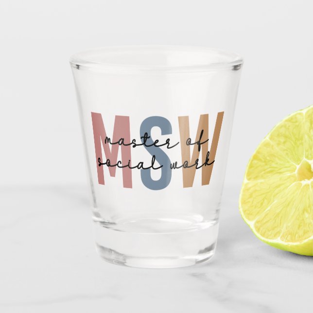 MSW Master of Social Work Retro Graduation Shot Glass (Front)