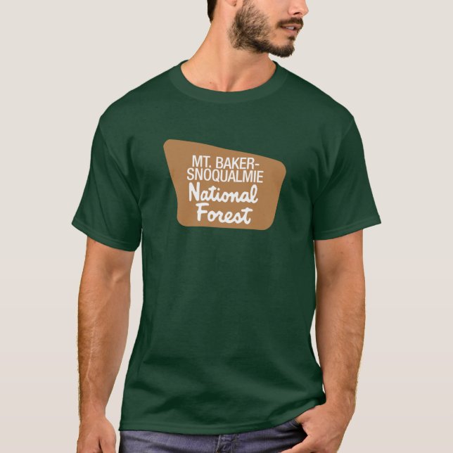 Mt. Baker-Snoqualmie National Forest (Sign) T-Shirt (Front)