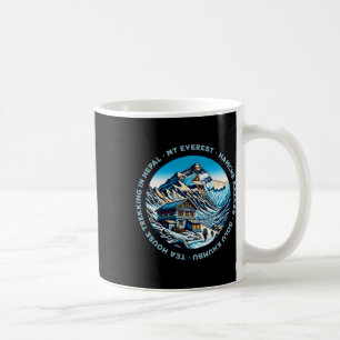 Mt Everest Namche Bazaar Tea House Trekking Nepal  Coffee Mug