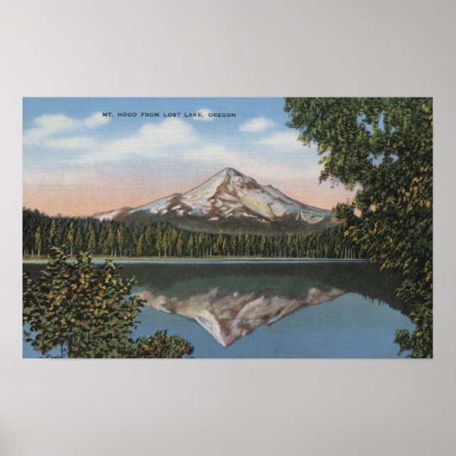 Mt. Hood, Oregon - View of Mountain from Lost 2 Poster (Front)