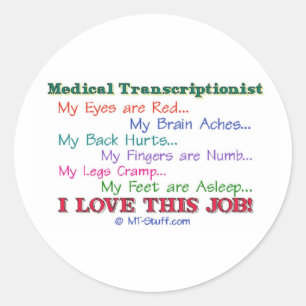 MT I Love This Job Classic Round Sticker