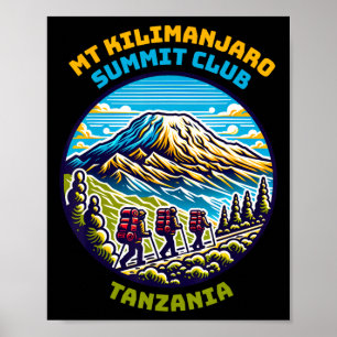 Mt Kilimanjaro Summit Club Tanzania Africa's Highe Poster